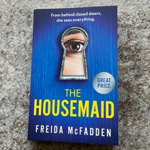 The housemaid- Frieda McFadden